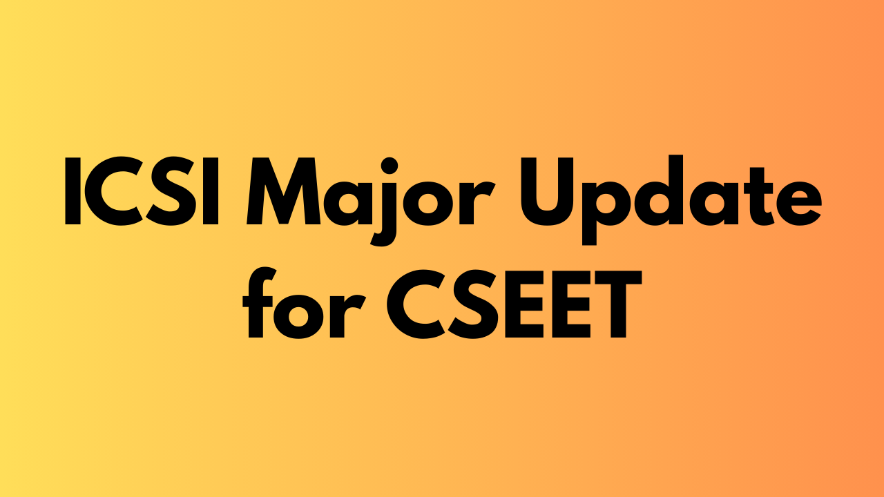 icsi-major-updates-for-cs-enterance